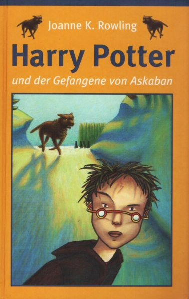 Harry Potter und der Gefangene von Askaban (Band 3) von Joanne K. Rowling